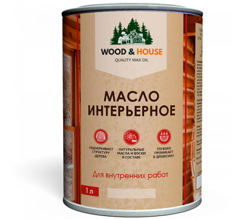 Заказать МАСЛО ИНТЕРЬЕРНОЕ WOOD & HOUSE в Перми, Пермский край